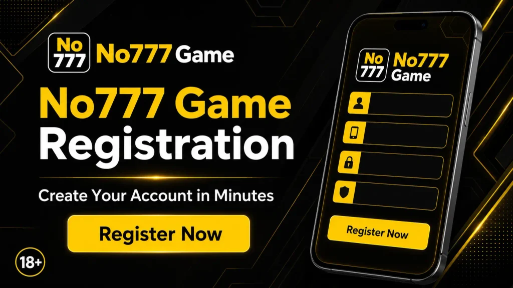 No777 Game Registration 